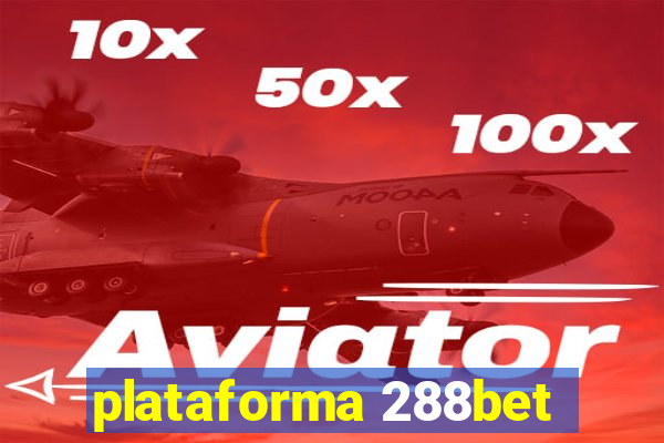 plataforma 288bet